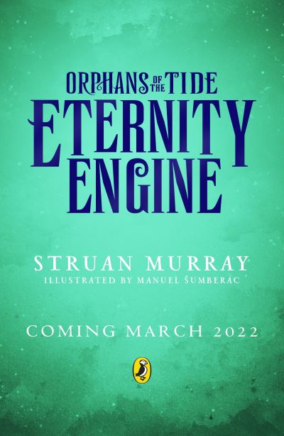 Cover for Struan Murray · Eternity Engine - Orphans of the Tide (Paperback Book) (2022)