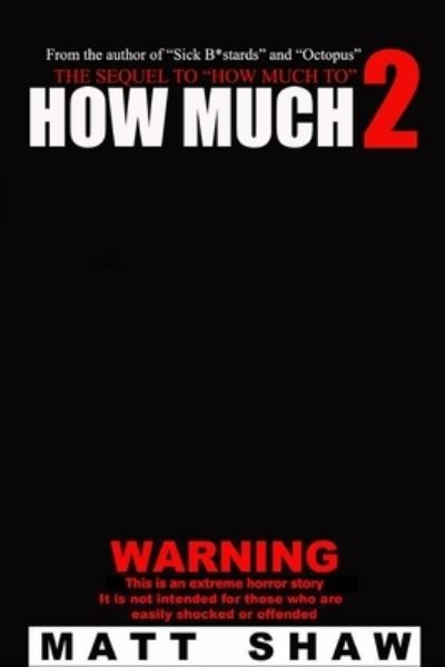 Cover for Matt Shaw · How Much 2 (Paperback Book) (2020)