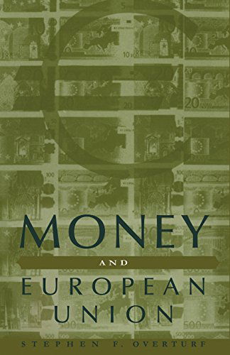 Money and European Union - Na Na - Livros - Palgrave USA - 9780312224608 - 2 de março de 2000