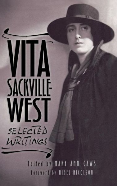 Cover for Mary Ann Caws · Vita Sackville-West: Selected Writings (Hardcover Book) (2002)