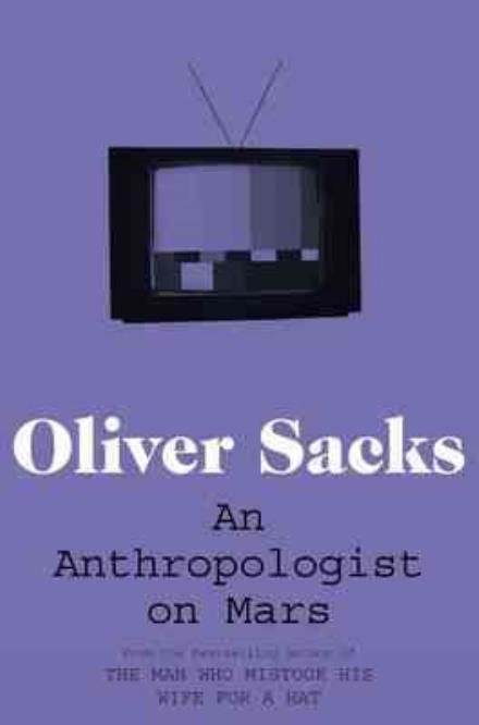 Cover for Oliver Sacks · An Anthropologist on Mars (Paperback Book) (2012)