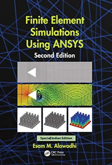 Cover for Esam M. Alawadhi · Finite Element Simulations Using Ansys (Paperback Book) (2019)