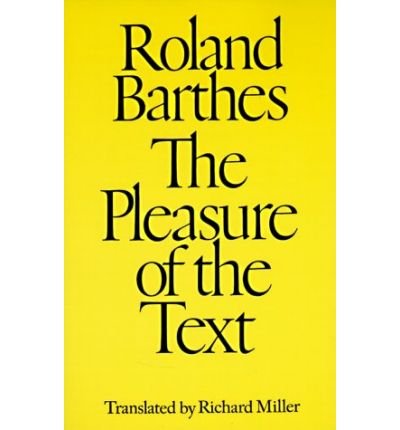 Cover for Roland Barthes · The Pleasure of the Text (Paperback Book) [Reissue edition] (1975)