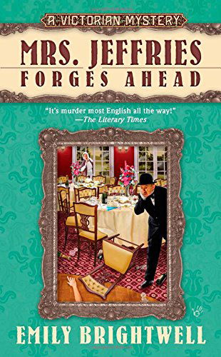 Cover for Emily Brightwell · Mrs. Jeffries Forges Ahead (A Victorian Mystery) (Paperback Book) [2nd Printing edition] (2011)