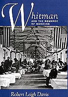 Cover for Robert Leigh Davis · Whitman and the Romance of Medicine (Hardcover Book) (1997)