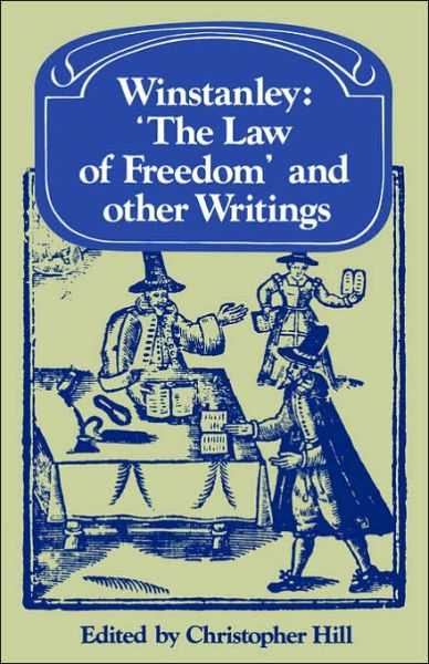 Cover for Christopher Hill · Winstanley 'The Law of Freedom' and other Writings - Past and Present Publications (Taschenbuch) (2006)