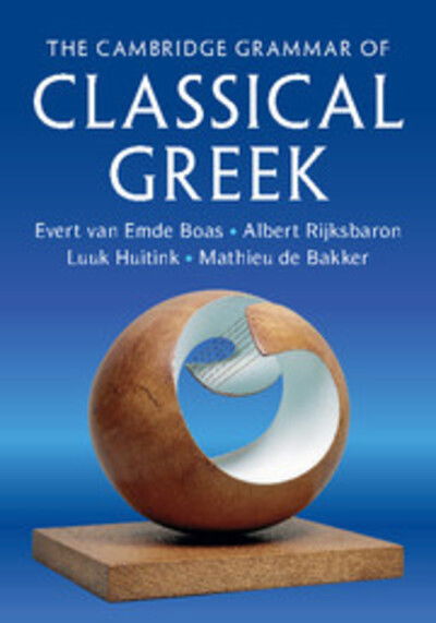 Cover for Van Emde Boas, Evert (University of Oxford) · The Cambridge Grammar of Classical Greek (Gebundenes Buch) (2019)