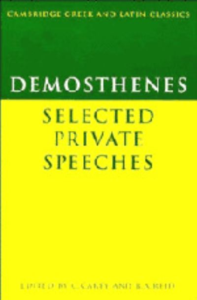 Cover for Demosthenes · Demosthenes: Selected Private Speeches - Cambridge Greek and Latin Classics (Hardcover Book) (1985)