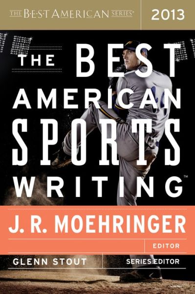 Cover for Glenn Stout · The Best American Sports Writing 2013 (Paperback Book) (2013)