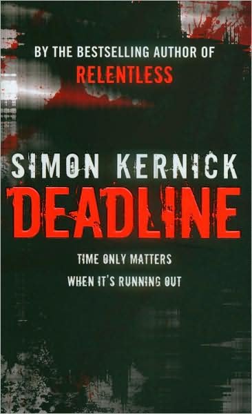 Cover for Simon Kernick · Deadline (Paperback Book) (2008)
