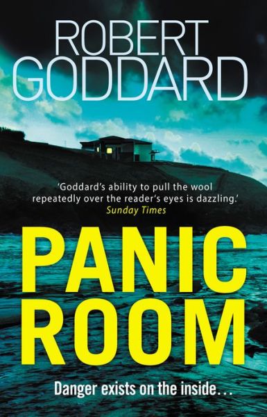 Panic Room - Robert Goddard - Książki - Transworld Publishers Ltd - 9780552172608 - 18 października 2018