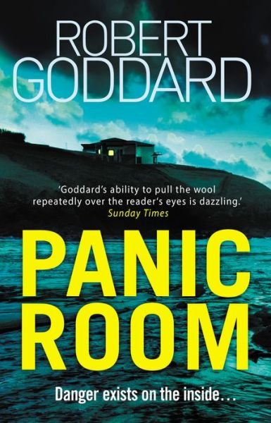 Cover for Robert Goddard · Panic Room (Pocketbok) (2018)