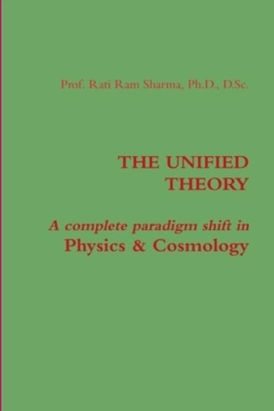 Cover for Rati Ram Sharma · Unified Theory (Buch) (2010)