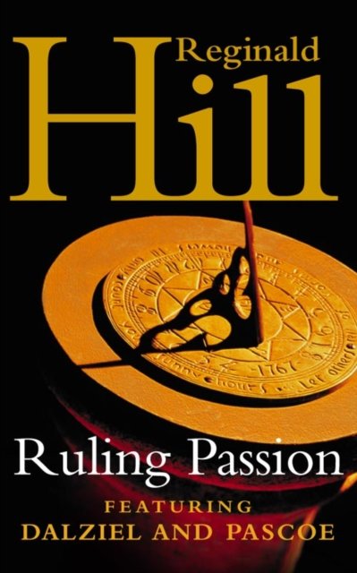 Cover for Reginald Hill · Ruling Passion (Paperback Book) [New edition] (2004)