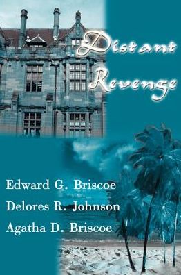 Cover for Agatha Briscoe · Distant Revenge (Paperback Book) (2000)