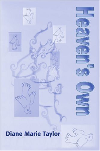 Cover for Diane Taylor · Heaven's Own (Paperback Bog) (2005)