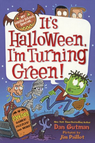 Cover for Dan Gutman · It's Halloween, I'm Turning Green! (Turtleback School &amp; Library Binding Edition) (My Weird School Special) (Hardcover Book) [Turtleback School &amp; Library Binding, Reprint edition] (2013)