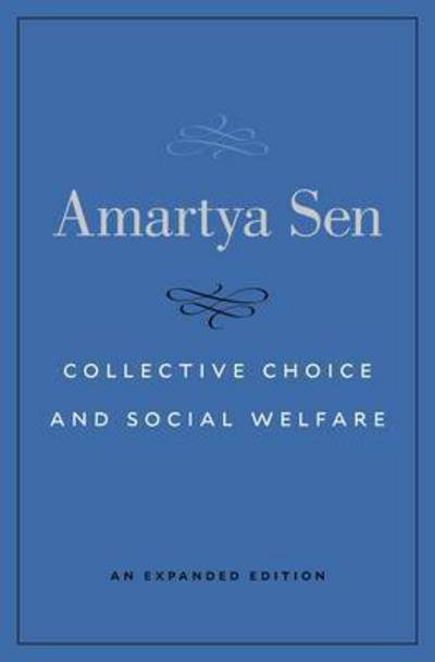 Cover for Amartya Sen · Collective Choice and Social Welfare - An Expanded Edition (Hardcover Book) (2018)