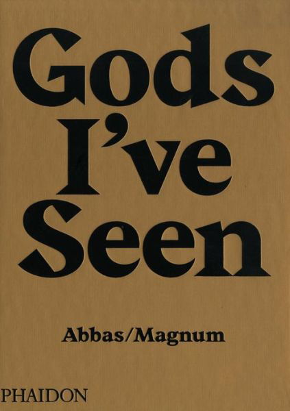 Cover for Abbas · Gods I've Seen: Travels Among Hindus (Gebundenes Buch) (2016)