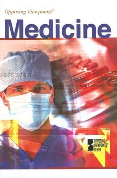 Cover for Louise I. Gerdes · Medicine (Opposing Viewpoints) (Paperback Book) (2007)