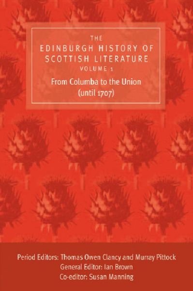 Cover for Ian Brown · The Edinburgh History of Scottish Literature (Hardcover bog) (2006)