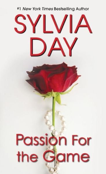 Cover for Sylvia Day · Passion for the Game (Paperback Bog) (2016)