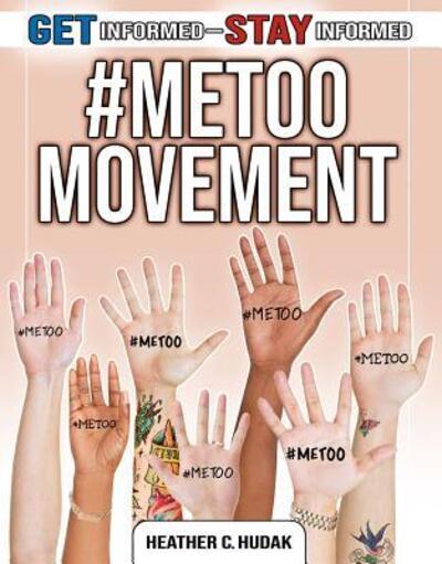 Cover for Heather C. Hudak · #metoo Movement (Hardcover Book) (2018)