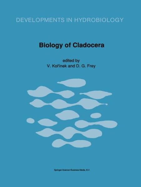 Cover for Biology of Cladocera: Proceedings of the Second International Symposium on Cladocera, Tatranska Lomnica, Czechoslovakia, 13-20 September 1989 - Developments in Hydrobiology (Hardcover Book) [Reprinted from `HYDROBIOLOGIA', 225:1/5, 1991 edition] (1991)