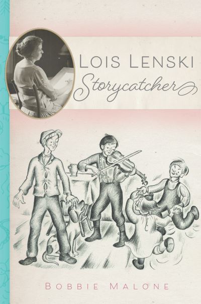 Cover for Bobbie Malone · Lois Lenski: Storycatcher (Paperback Book) (2020)