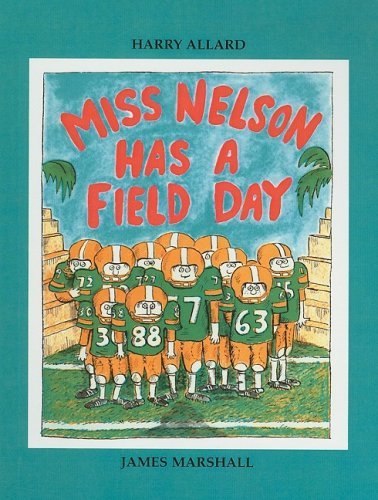 Cover for James Marshall · Miss Nelson Has a Field Day (Hardcover Book) (1988)