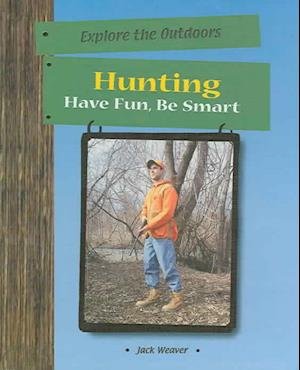 Cover for Jack Weaver · Hunting (Inbunden Bok) (2002)