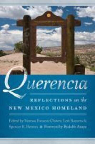 Cover for Querencia: Reflections on the New Mexico Homeland - Querencias Series (Paperback Book) (2020)