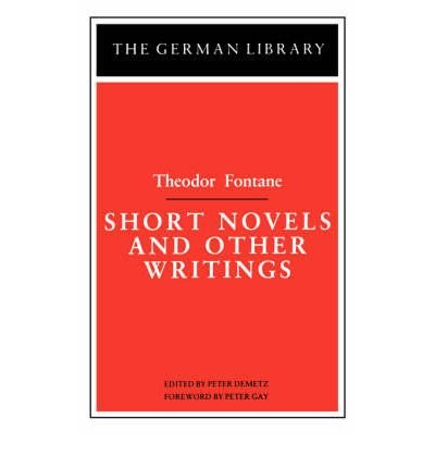 Cover for Theodor Fontane · Short Novels and Other Writings - German Library S. (Paperback Bog) (1987)