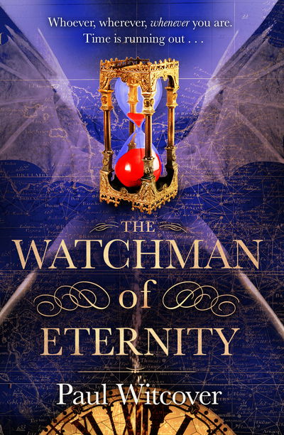 Cover for Paul Witcover · The Watchman of Eternity (Paperback Book) (2016)