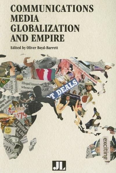 Cover for Communications Media, Globalization, and Empire (Paperback Book) (2007)