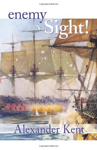 Cover for Alexander Kent · Enemy in Sight! (The Bolitho Novels) (Volume 10) (Paperback Book) (1999)