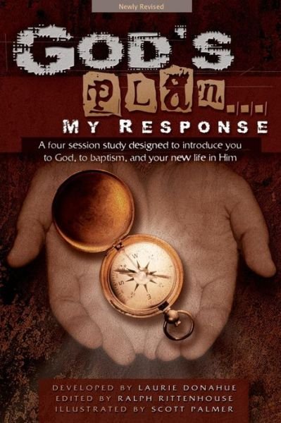 God's Plan... My Response - Scott Palmer - Bücher - LifeSong Publishers - 9780971830608 - 2003