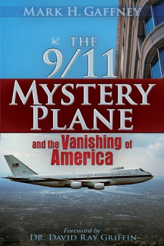 Cover for Mark H. Gaffney · 9/11 Mystery Plane (Paperback Book) [First edition] (2008)