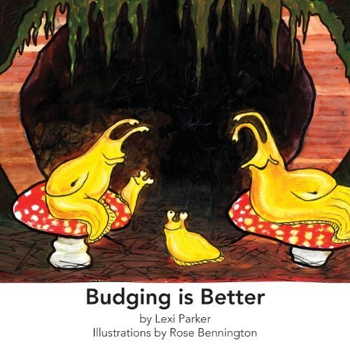 Budging is Better (Sensitive Solutions) - Lexi Parker - Książki - Sensitive Solutions - 9780985125608 - 3 października 2013