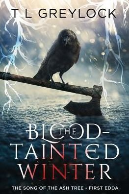 Cover for T L Greylock · The Blood-Tainted Winter (Paperback Bog) (2015)