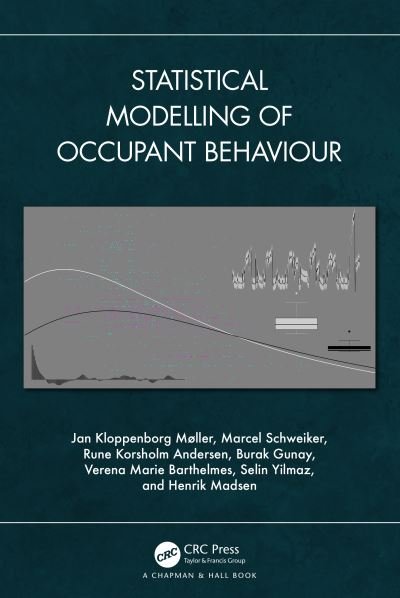 Cover for Møller, Jan Kloppenborg (Technical University of Denmark, Denmark) · Statistical Modelling of Occupant Behaviour (Innbunden bok) (2024)