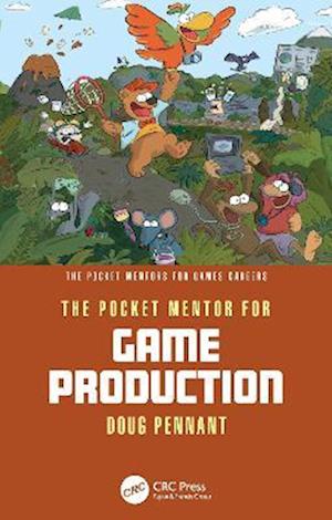 Cover for Doug Pennant · The Pocket Mentor for Game Production - The Pocket Mentors for Games Careers (Paperback Book) (2025)