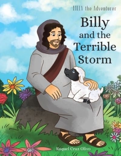 Cover for Raquel Cruz Olivo · Billy and the Terrible Storm (Pocketbok) (2022)
