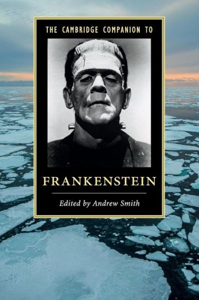 Cover for Andrew Smith · The Cambridge Companion to Frankenstein - Cambridge Companions to Literature (Paperback Book) (2016)