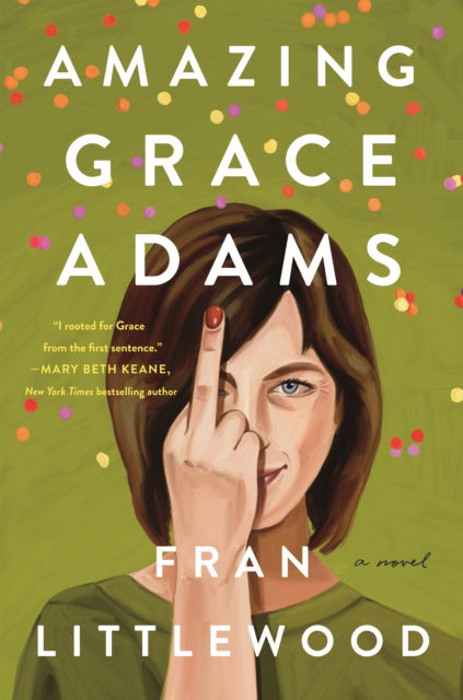 Cover for Fran Littlewood · Amazing Grace Adams: A Novel (Paperback Book) (2023)