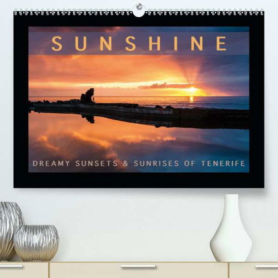 Sunhine dreamy sunsets and su - Rosenberg - Książki -  - 9781325614608 - 