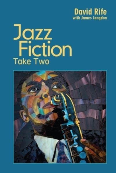 Cover for David Rife · Jazz Fiction (Book) (2022)