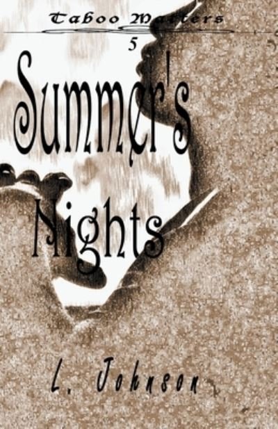 Cover for L Johnson · Summers Nights (Paperback Book) (2021)