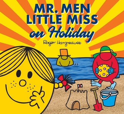 Cover for Adam Hargreaves · Mr. Men Little Miss on Holiday - Mr. Men and Little Miss Picture Books (Taschenbuch) (2021)