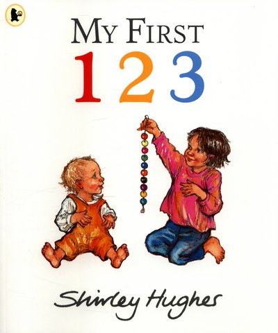 Cover for Shirley Hughes · My First 123 (Paperback Book) (2017)